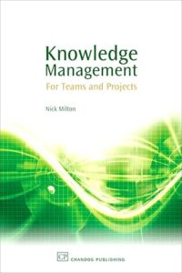 Knowledge Management for Teams and Projects book cover